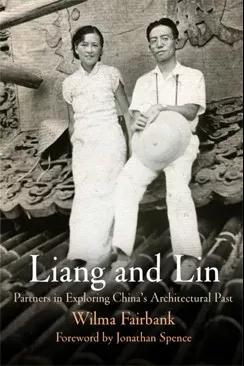 《紐約時報》補發(fā)林徽因、梁思成訃告：夫妻攜手，用一生探索中國建筑史